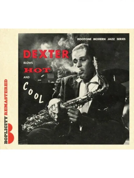 DEXTER GORDON - Dexter Blows Hot And Cool Медиа