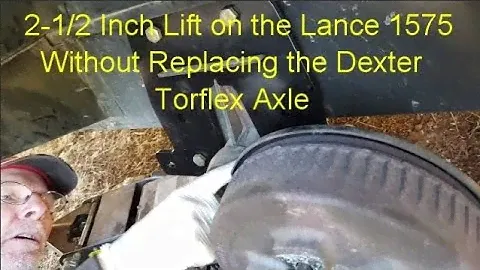 Lifting a Trailer 2-1/2" to 3" Without Replacing the Dexter Torflex Axle